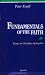 Books : Fundamentals of the Faith: Essays in Christian Apologetics