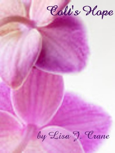 Colt's Hope (McKenna's Haven Book 4)
