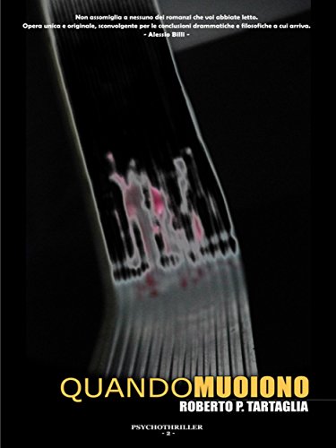 Quando muoiono- Il cimitero degli ultimi (Italian Edition)