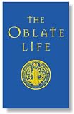 The Oblate Life: A Handbook for Spiritual Formation