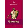 Ivanhoe: Historischer Roman