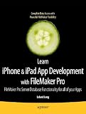 Learn iPhone and iPad App Development with FileMaker Pro