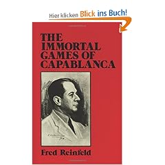 The Immortal Games of Capablanca (Dover Chess)