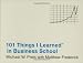 101 Things I Learned in Business School