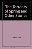 The torrents of spring and other stories