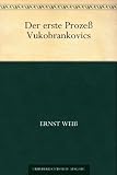 Der Fall Vukobrankovics