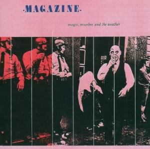 Magazine - Magic, Murder and the Weather - Zortam Music