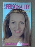 Your personality quiz book : find out what makes you tick