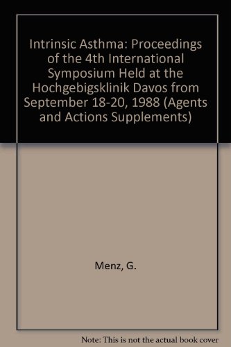 Intrinsic Asthma (Agents and Actions Supplements)