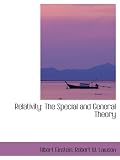 Relativity: The Special and the General Theory