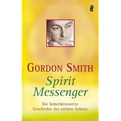 Spirit Messenger: Die bemerkenswerte Geschichte des siebten Sohnes