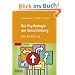 Die Psychologie der Entscheidung: Eine Einf�hrung