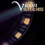 Violin Super Hits