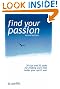 Find Your Passion...