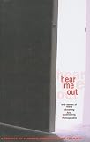 Hear Me Out!: True Stories of Teens Educating and Confronting Homophobia
