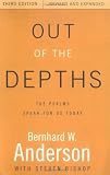 Out of the Depths: The Psalms Speak for Us Today