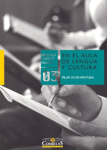 En el aula de lengua y cultura (Spanish Edition)