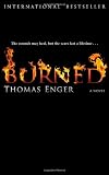 Burned: A Novel