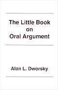 The Little Book on Oral Argument