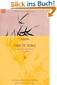 Tao Te King: Das Buch vom Sinn und Leben (Diederichs Gelbe Reihe)