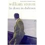 Lie Down in Darkness (Vintage Classics)