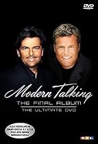 Modern Talking: The Final Album - The Ultimate DVD