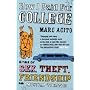 How I Paid for College: A Tale of Sex, Theft, Friendship and Musical Theatre
