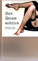 Das Dienstm&auml;dchen: Erotischer Roman [Edition Edelste Erotik]