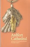 Ardfert Cathedral : summary of excavation results