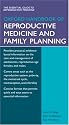 Oxford Handbook of Reproductive Medicine & Family Planning (Oxford Handbooks Series)