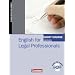 Short Course Series - Aktuelle Ausgabe: B1-B2 - English for Legal Professionals: Kursbuch mit CD