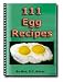 111 Egg Recipes