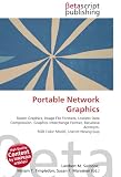 Portable Network Graphics: Raster Graphics, Image File Formats, Lossless Data Compression, Graphics Interchange Format, Recursive Acronym, RGB Color Model, Usenet Newsgroup