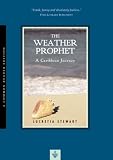THE WEATHER PROPHET: CARIBBEAN JOURNEY