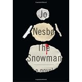 The Snowman: A Harry Hole Novel