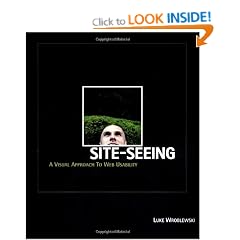 Site-Seeing: A Visual Approach to Web Usability
