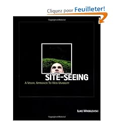 Site-Seeing: A Visual Approach to Web Usability