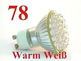 78 LED Strahler GU10 Warm Weiss Leuchtmittel Spot GU-10 230V Hochvolt Warmweiß