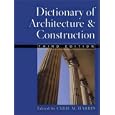 Dictionary of Architecture and Construction