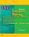 Sheehy's Emergency Nursing: Principles and Practice (Emergency Nursing: Principles & Practice (Sheehy's))