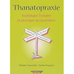 Thanatopraxie : Technique, histoire et pratique au quotidien