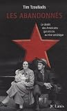 Les abandonnÃ©s : De la Grande dÃ©pression au goulag (French Edition)