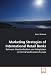Marketing Strategies of International Retail Banks: Between Standardization and Adaptation in Central and Eastern Europe