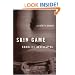 Skin Game: A Memoir