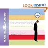 For Women Only: What You Need to Know About the Inner Lives of Men