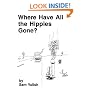 Where Have All the Hippies Gone?