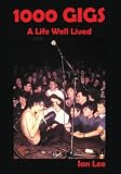 1000 Gigs: A Life Well Lived