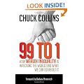 99 to 1: How Wealth Inequality is Wrecking the World and What We Can Do About It