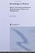 Knowledge In Motion: Space, Time And Curriculum In Undergraduate Physics And Management (Knowledge, Identity, and School Life Series)