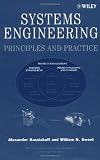 Systems Engineering Principles and Practice